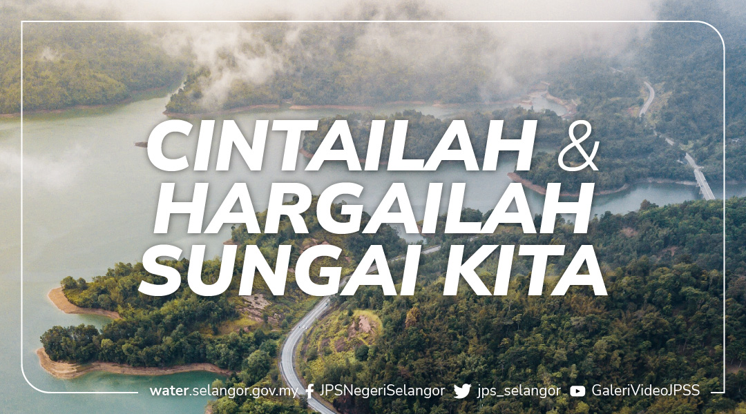 Cintailah Sungai Kita